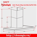 Máy Hút Mùi Kaff KF 991 Nơi Bán Máy Hút Mùi Kaff KF GB991 Giá Rẻ Nhất Thị Trường, Máy Hút Mùi Kaff KF GB991, Máy hút mùi Kaff, Máy hút mùi Kaff giá rẻ tại TPHCM, Máy hút mùi giá rẻ, máy hút mùi, may hut mui