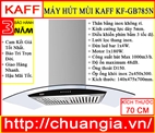 Máy Hút Mùi Kaff KF GB785N, Máy Hút Mùi Kaff KF GB985N,  máy hút mùi kaff kf-gb706, máy hút mùi kaff kf-tl700, máy hút mùi kaff kf-703b, máy hút mùi kaff kf-738i, máy hút mùi kaff có tốt không, máy hút mùi kaff kf-701b, máy hút mùi kaff kf 8730i, máy hút mùi kaff gb706