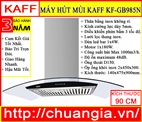Máy Hút Mùi Kaff KF GB985N, máy hút mùi kaff kf-gb706, máy hút mùi kaff kf-tl700, máy hút mùi kaff kf-703b, máy hút mùi kaff kf-738i, máy hút mùi kaff có tốt không, máy hút mùi kaff kf-701b, máy hút mùi kaff kf 8730i, máy hút mùi kaff gb706, máy hút khói