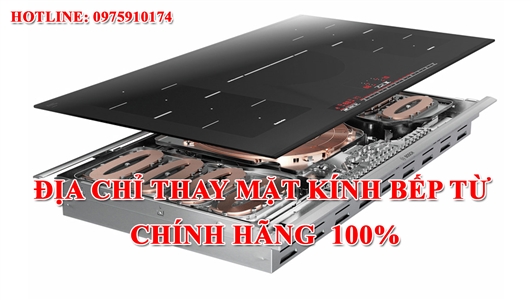 Địa Chỉ Thay Mặt Kính Bếp Từ Chính Hãng, Dịch vụ thay mặt kính bếp từ chính hãng, thay mặt kính bếp từ, thay mặt kính bếp từ bosch, thay mặt kính bếp từ siemens, thay mặt kính bếp từ teka, thay mặt kính bếp từ hafele, thay mặt kính bếp tại hà nội, thay mặt kính bếp tại Hoàng mai, thay mặt kính bếp tại Cầu Giấy, thay mặt kính bếp tại Long Biên, thay mặt kính bếp tại Ba Đình, thay mặt kính bếp tại Hoàn Kiếm, thay mặt kính bếp tại Tây Hồ, thay mặt kính bếp tại Đống Đa,